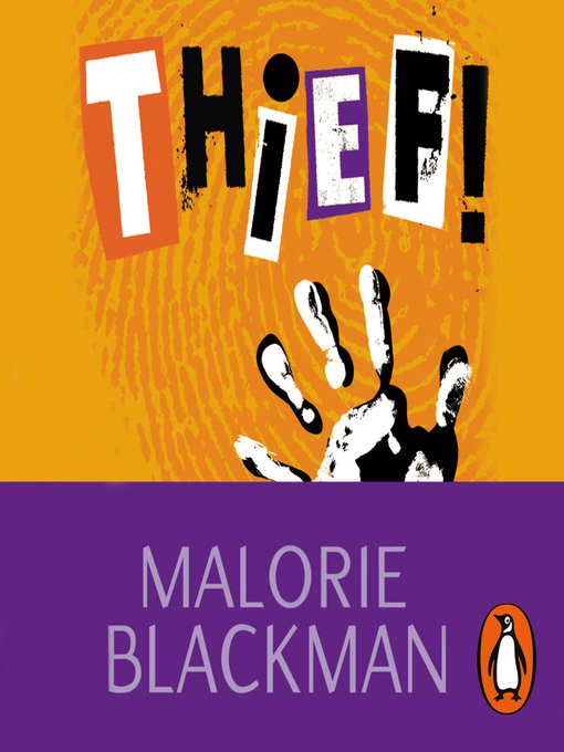 Title details for Thief! by Malorie Blackman - Available